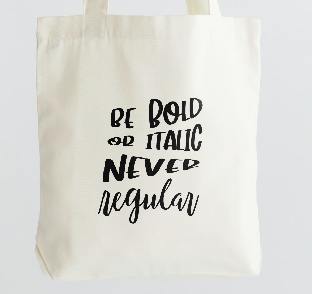 Bold Italic Canvas Tote