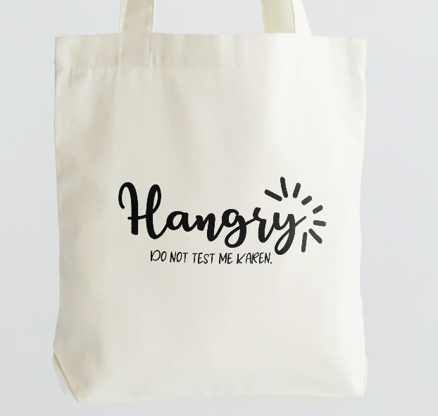 Hangry Canvas Tote