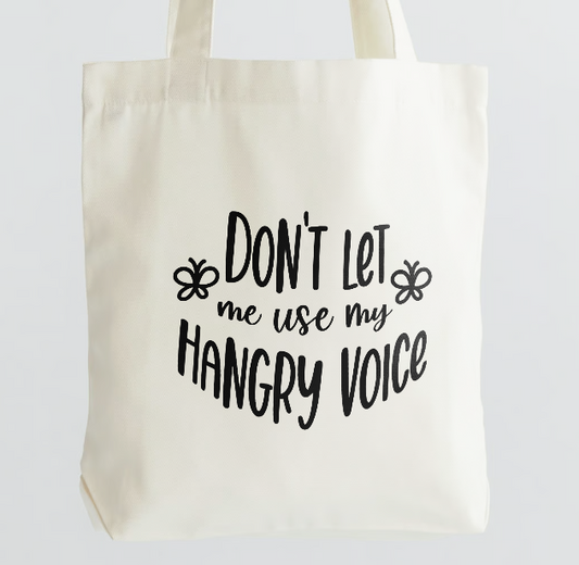 Hangry Voice Canvas Tote