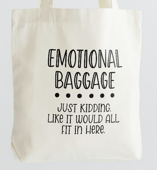 Emotional Baggage Canvas Tote