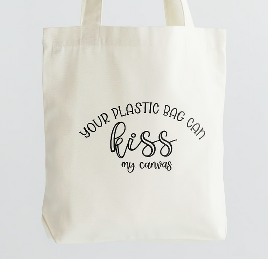 Kiss My Canvas Tote