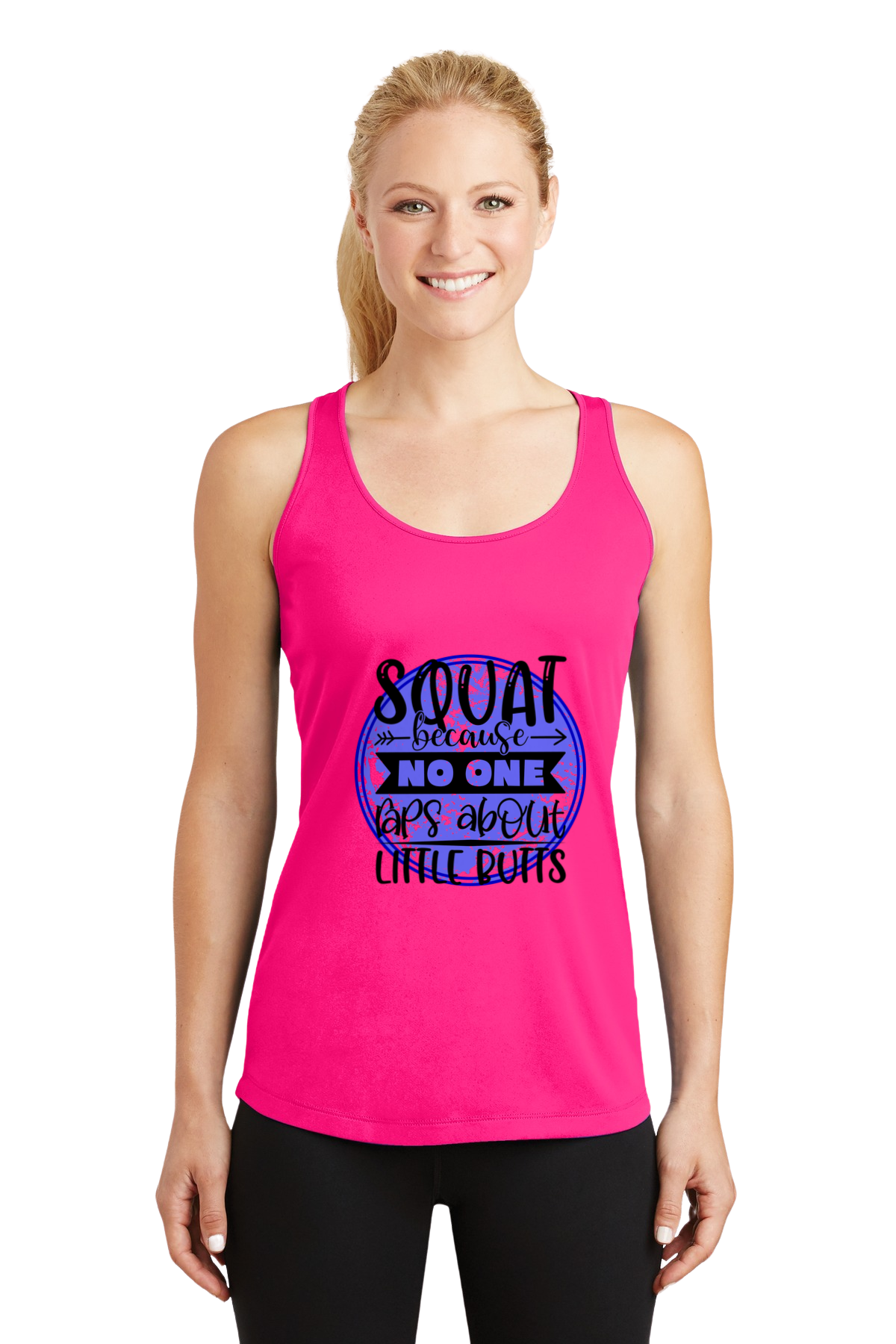 Squat Because No One Raps About Little Butts Workout Tank 3 Colors Available