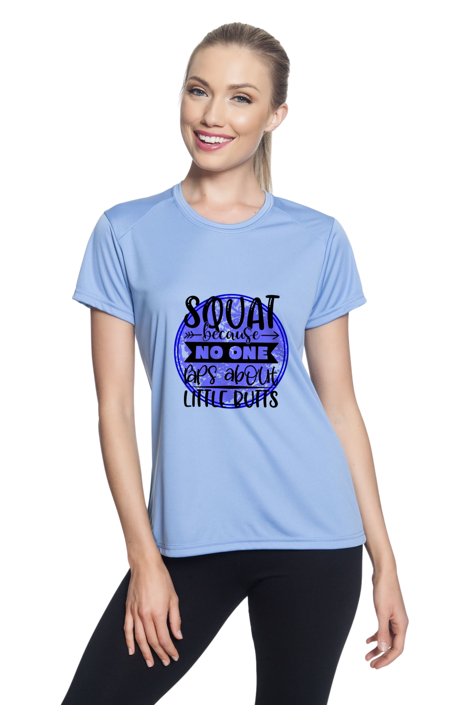 Squat Because No One Raps about Little Butts Workout Shirt 4 Colors Available